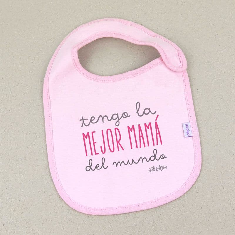 Babero bebé “La mejor mamá del mundo” MI PIPO 124 – Impermeable, suave y práctico 💚